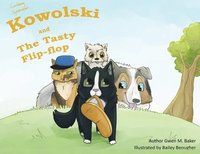 bokomslag Kowolski and the Tasty Flip-Flop