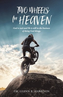bokomslag Two Wheels for Heaven