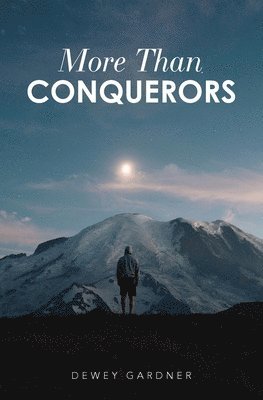 More Than Conquerors 1