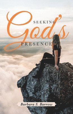 bokomslag Seeking God's Presence