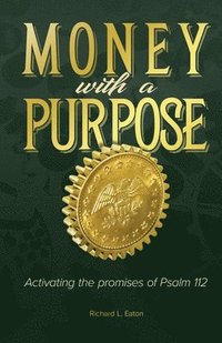 bokomslag Money with a Purpose