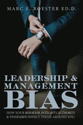 Leadership and Management Bias 1