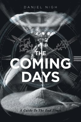 The Coming Days 1