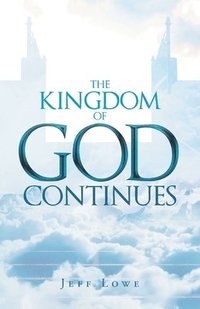 bokomslag Kingdom of God Continues
