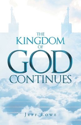 bokomslag Kingdom of God Continues
