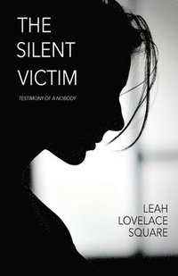 bokomslag The Silent Victim