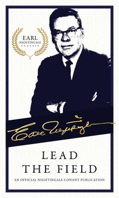 Earl Nightingale - Lead the Field, Häftad