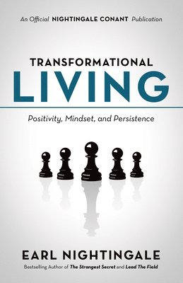 bokomslag Transformational Living: Positivity, Mindset and Persistence