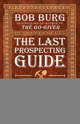 The Last Prospecting Guide You'll Ever Need: Direct Sales Edition 1