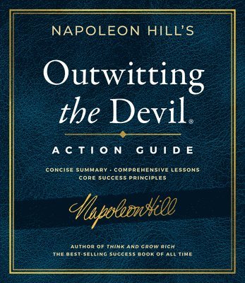 Napoleon Hill - Outwitting the Devil® Action Guide, Häftad