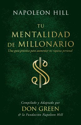 Don Green, Napoleon Hill Foundation - Tu Mentalidad de Millonario (Your Millionaire Mindset), Häftad