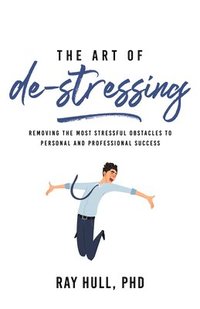 bokomslag Art Of De-stressing
