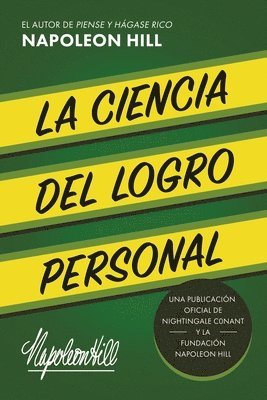 Napoleon Hill - Ciencia Del Logro Personal (The Science of Personal Achievement), Häftad