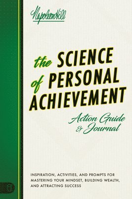 Napoleon Hill - Science of Personal Achievement Action Guide, Häftad