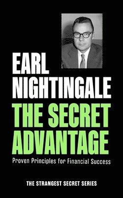 Earl Nightingale - Secret Advantage, Häftad