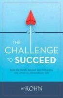 Jim Rohn - Challenge to Succeed, Häftad