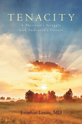 Jonathan Lessin, Jonathan Lessin M.D., Jonathan Lessin M. D. - Tenacity, Häftad