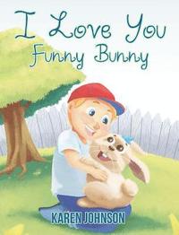 bokomslag I Love You Funny Bunny