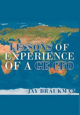 bokomslag Lessons of Experience of a GE CFO