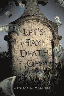 Let's Pay Death Off 1