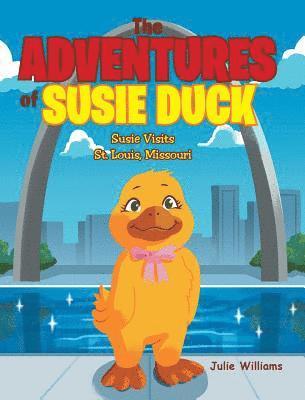 bokomslag The Adventures of Susie Duck