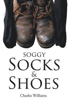 Soggy Socks and Shoes 1