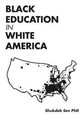 bokomslag Black Education in White America