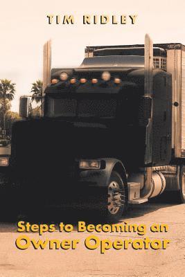 Steps to Becoming an Owner Operator 1