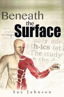 Sue Johnson - Beneath the Surface, Häftad