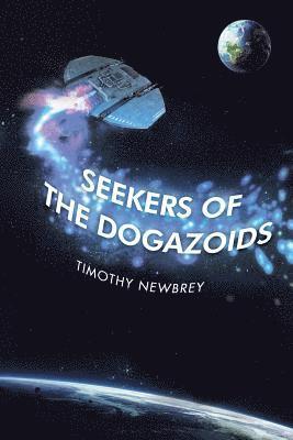 bokomslag Seekers of the Dogazoids