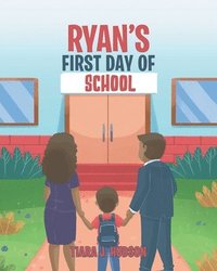 bokomslag Ryan's First Day of School
