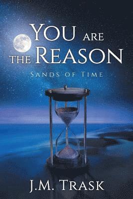 You are the Reason 1