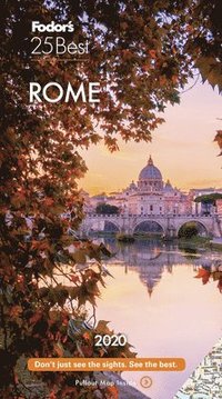 bokomslag Fodor's Rome 25 Best 2020