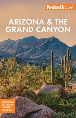 bokomslag Fodor's Arizona & the Grand Canyon