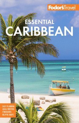 bokomslag Fodor's Essential Caribbean