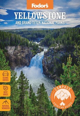 Compass American Guides: Yellowstone and Grand Teton National Parks 1
