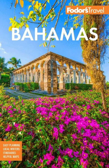 Fodor's Travel Guides - Fodor's Bahamas, Häftad