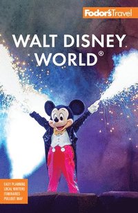 bokomslag Fodor's Walt Disney World