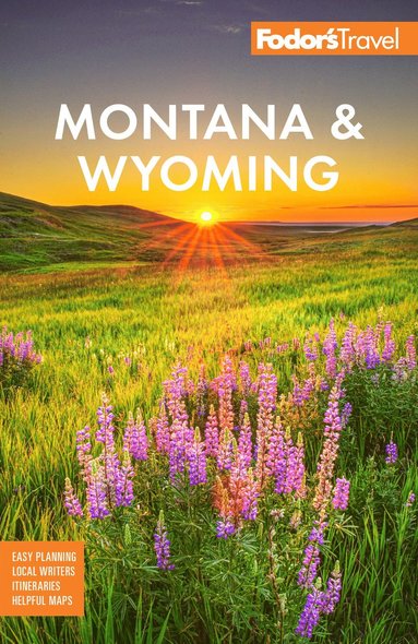 bokomslag Fodor's Montana & Wyoming