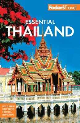 bokomslag Fodor's Essential Thailand