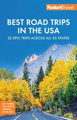 bokomslag Fodor's Best Road Trips in the USA