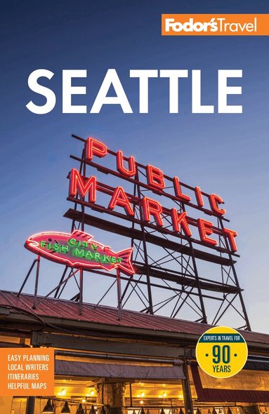 Fodor’s Travel Guides - Fodor's Seattle, Häftad