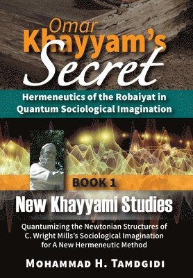bokomslag Omar Khayyam's Secret