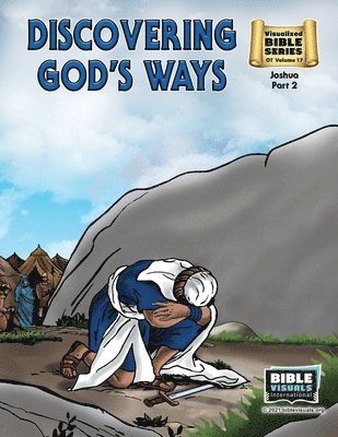 bokomslag Discovering God's Ways: Old Testament Volume 17: Joshua Part 2