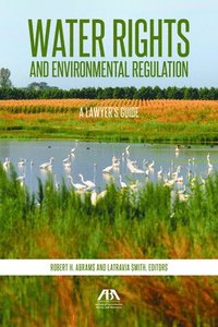 bokomslag Water Rights and Environmental Regulation