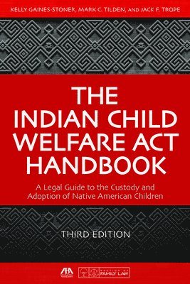 bokomslag Indian Child Welfare Act Handbook