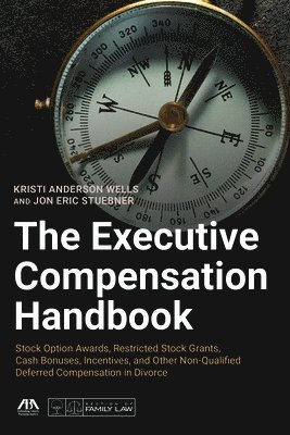 bokomslag The Executive Compensation Handbook