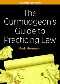 bokomslag Curmudgeon's Guide to Practicing Law, Second Edition