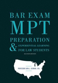 bokomslag Bar Exam MPT Preparation & Experiential Learning for Law Students, Second Edition