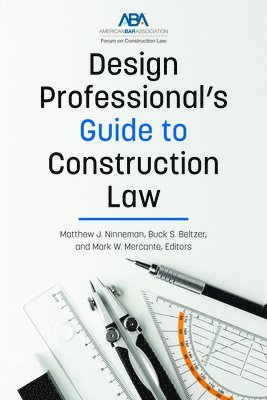 bokomslag Design Professional's Guide to Construction Law